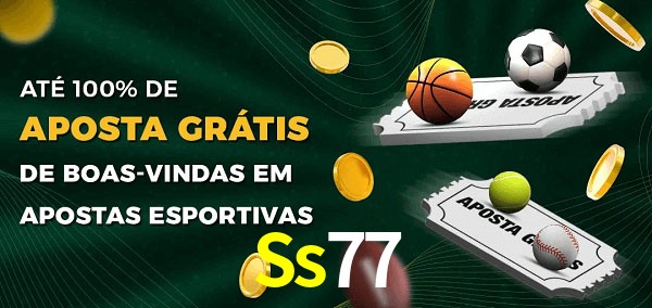 Ss77 Ate 100% de Aposta Gratis